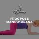 Frog-Pose-Mandukasana