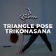 Triangle Pose Trikonasana